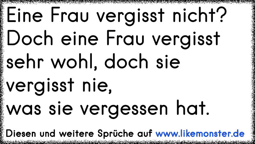 Glücklich ist, wer vergisst, was nicht mehr zu ändern ist... Tolle